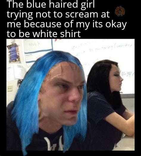 Blue Hair Is a Liberal Trait, According to Triggered。